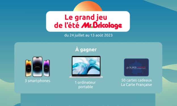 Jeu de l’été Mr.Bricolage : iPhone, MacBook et cartes cadeaux à gagner