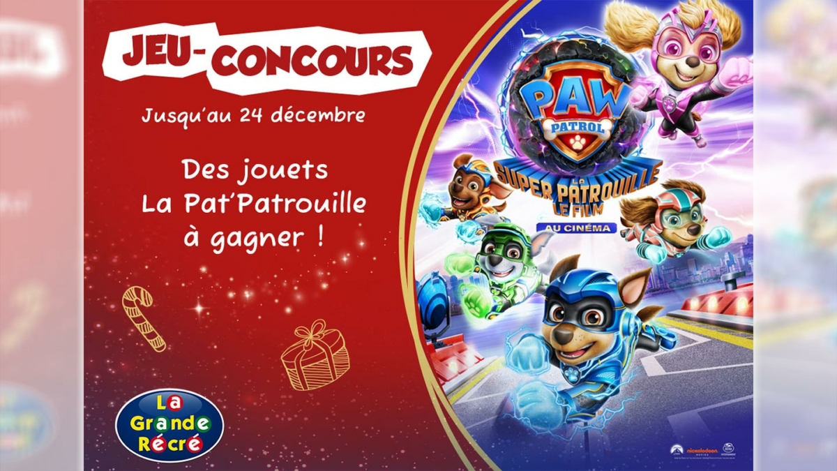 Jeu La Grande Récré : Coffrets de jouets Pat’Patrouille à gagner