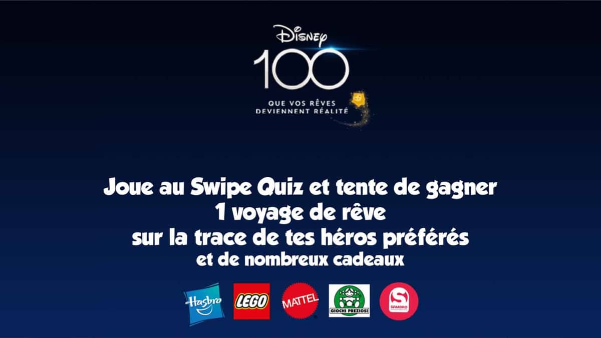 Jeu La Grande Récré Disney 100 ans : Séjour et cadeaux à gagner