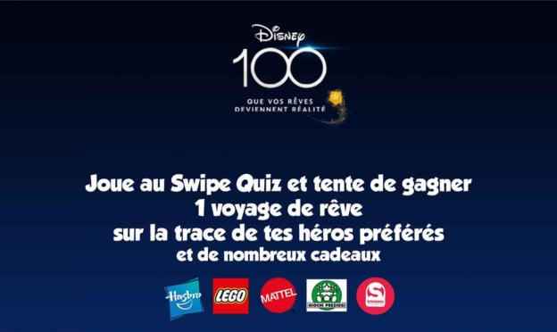 Jeu La Grande Récré Disney 100 ans : Séjour et cadeaux à gagner