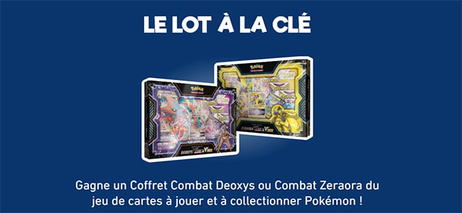 Gagnez un coffret Combat Deoxys ou Zeraora Pokémon avec JouéClub