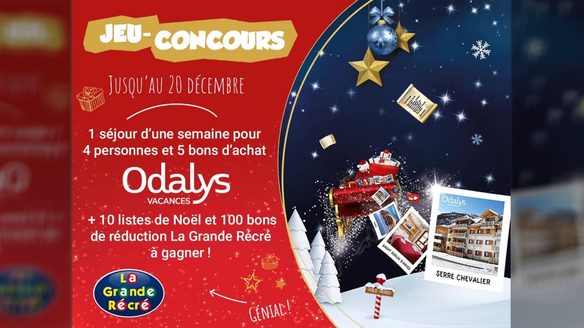 Jeu La Grande Récré : Séjour Odalys Vacances et cadeaux à gagner