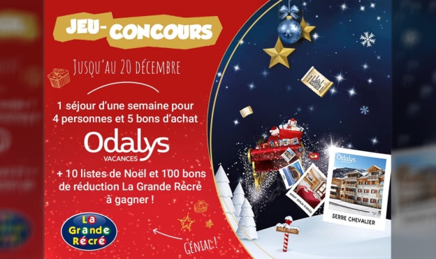 Jeu La Grande Récré : Séjour Odalys Vacances et cadeaux à gagner