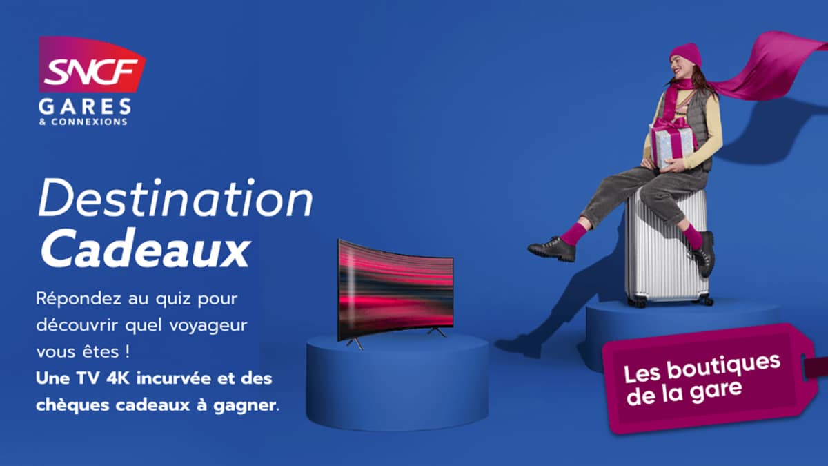 Jeu SNCF Destination Cadeaux : TV 4K et chèques cadeaux à gagner