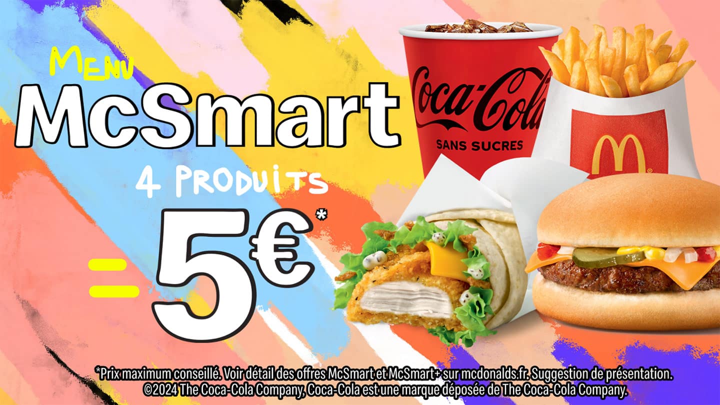 Menu McSmart de Mcdo à 5€ Quels sont les 4 produits du menu