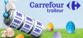 Jeu Carrefour Traiteur Pâques 2024 : Jusqu’à 100€ en bons à gagner