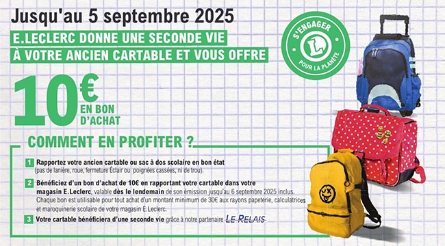 Ramenez un ancien sac en bon état et bénéficiez de 10€ en bon d’achat Leclerc