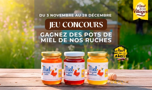 Jeu L’Œuf de nos Villages : 500 coffrets de pots de Miel à gagner