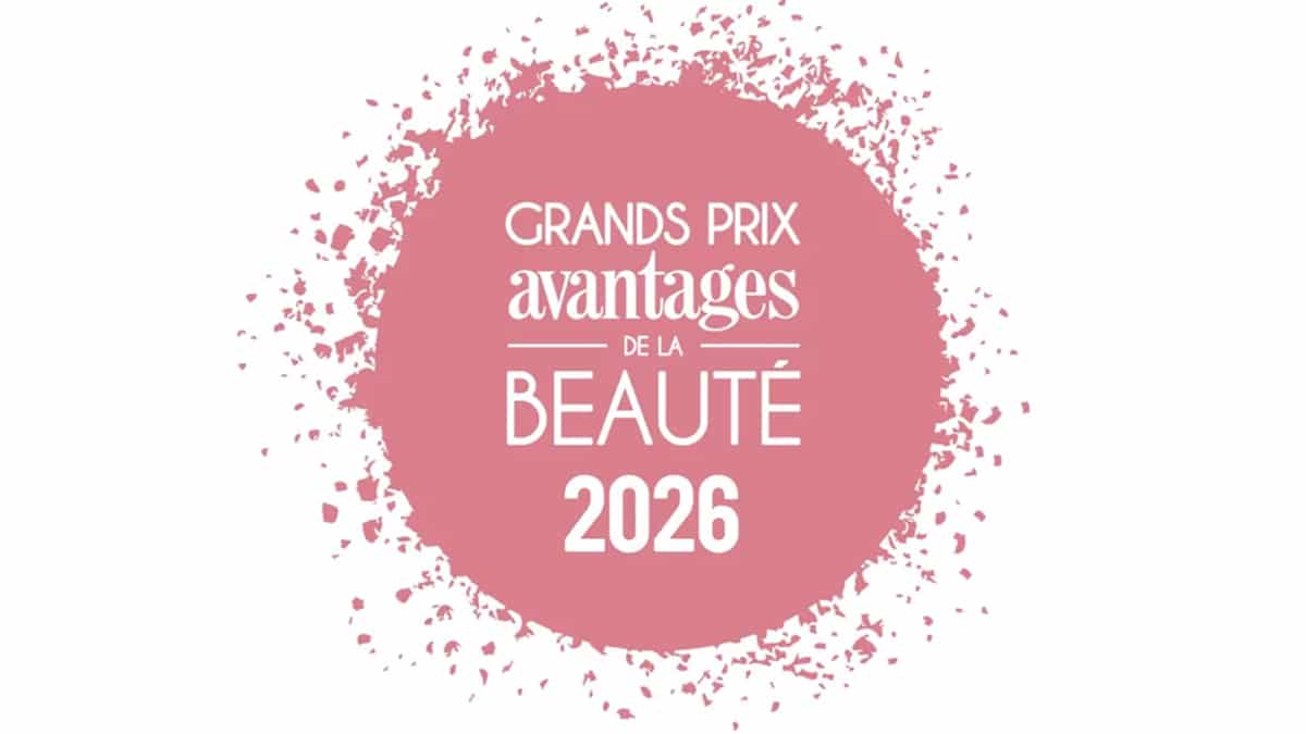 Grands Prix Avantages de la Beauté 2026 : 35 cadeaux à gagner