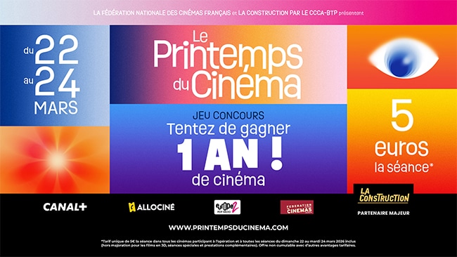 Printemps du Cinéma 2026 : Tarif réduit à 5€ la séance de ciné