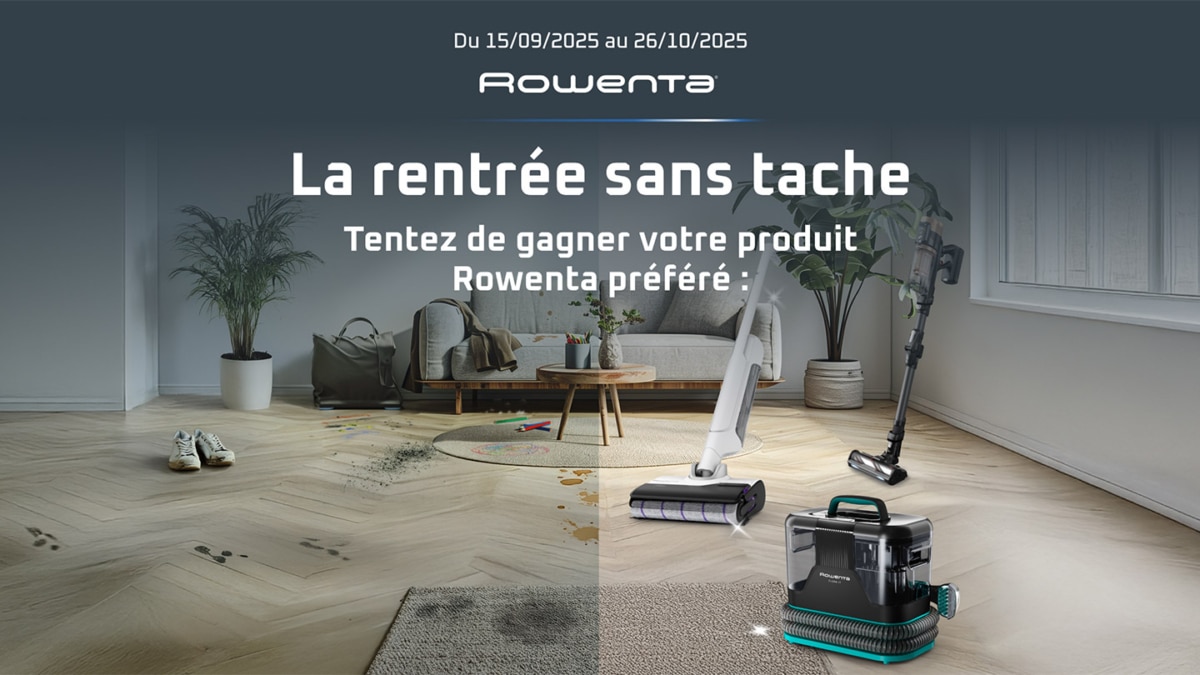 Jeu Rowenta, La rentrée sans tache : 3 appareils à gagner