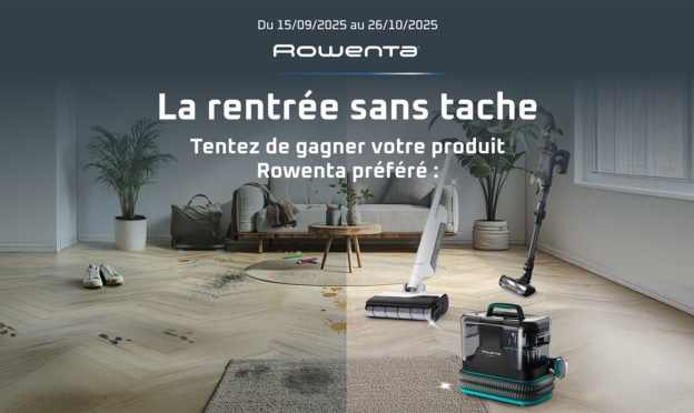 Jeu Rowenta, La rentrée sans tache : 3 appareils à gagner