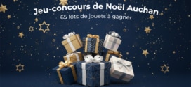 Jeu Auchan catalogue jouet 2025 : 65 lots de jouets à gagner