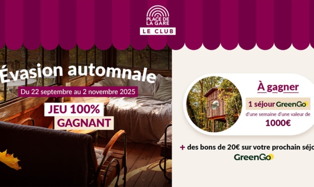 Jeu le Club Place de la Gare : 2 séjours… à gagner
