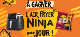 Jeu McCain : Un Air Fryer Ninja par jour à gagner (soit 92 au total)