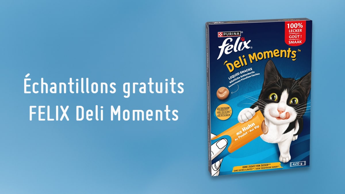 Échantillons gratuits de friandises FELIX Deli Moments pour chats