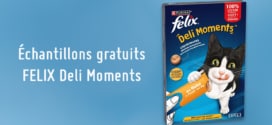 Échantillons gratuits de friandises FELIX Deli Moments pour chats