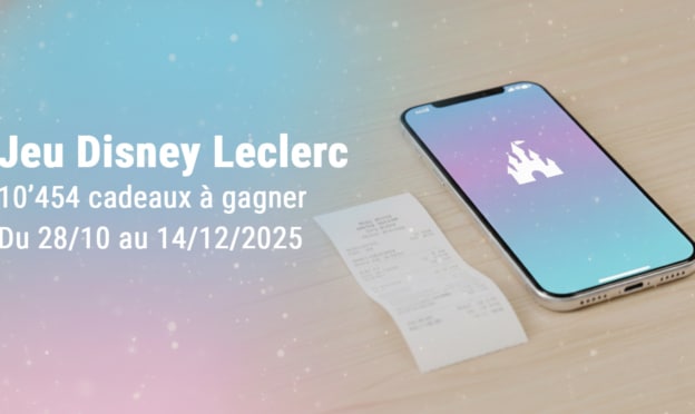 Jeu Disney Leclerc à code : 10’454 cadeaux à gagner avec Mon E.Leclerc