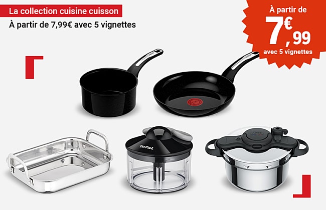 Une collection cuisine cuisson moins chère avec les vignettes Tefal de Leclerc