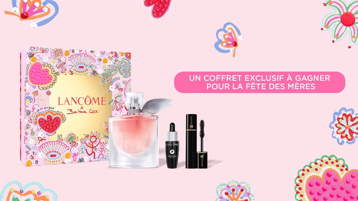 Jeu Lancôme : Coffret cadeau Fête des Mères à gagner