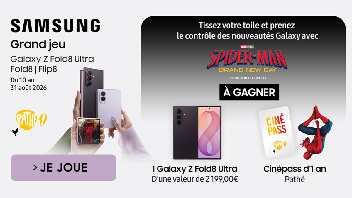 Jeu Samsung Spider-Man : Galaxy Z Fold8 Ultra et places de ciné