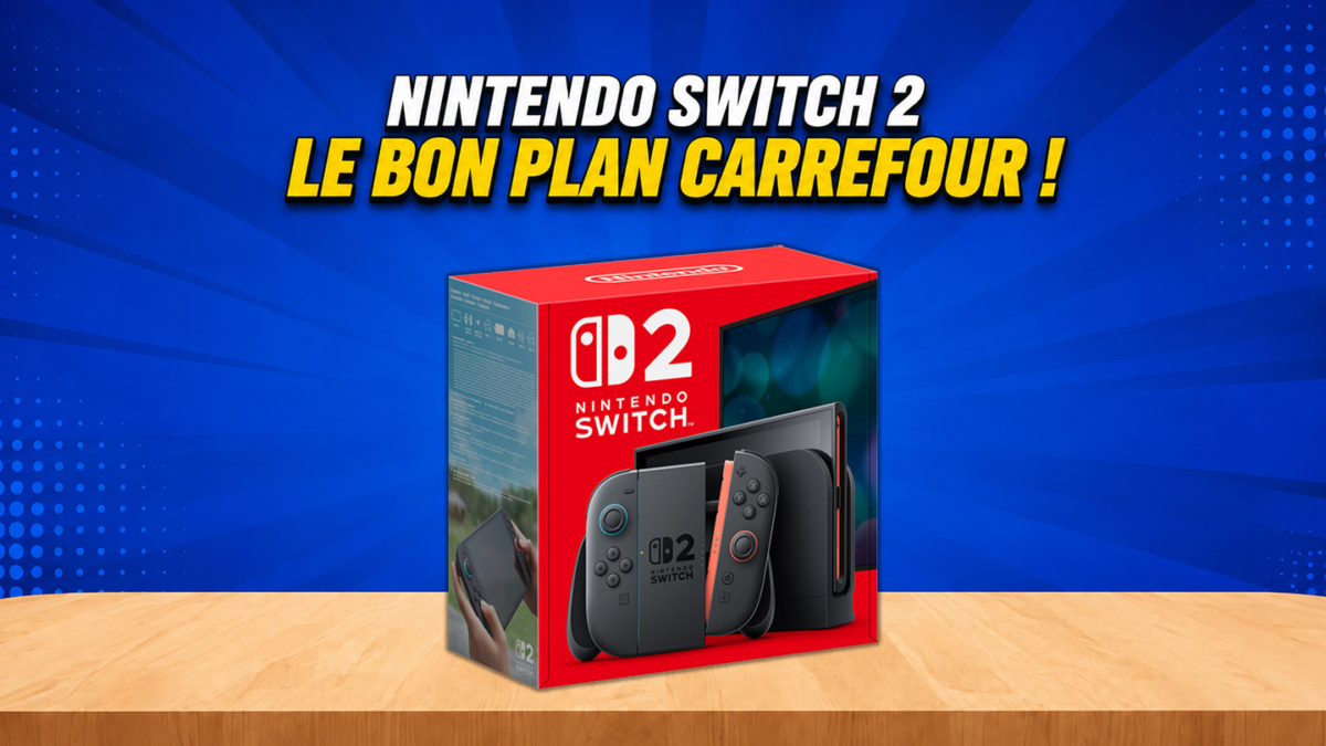 Nintendo Switch 2 : Carrefour fracasse le prix juste après la hausse de Nintendo